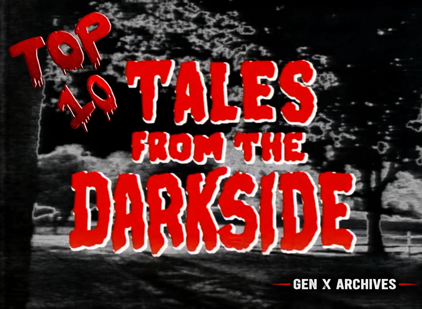 Tales From the Darkside